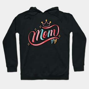 i love mom Hoodie